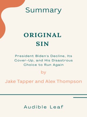 cover image of Original Sin by Jake Tapper & Alex Thompson Audiobook summary